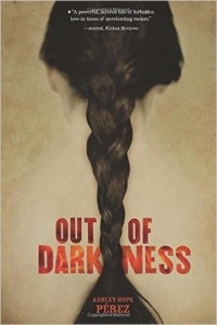 Out of Darkness ashley perez